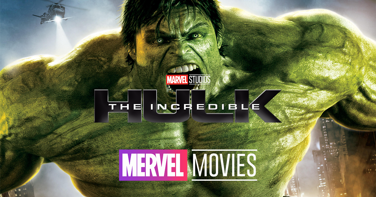 インクレディブル・ハルク - Marvel Movies